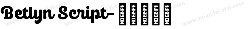 Betlyn Script字体转换